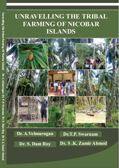UNRAVELLING THE TRIBAL FARMING OF NICOBAR ISLANDS