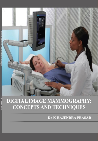 DIGITAL IMAGE MAMMOGRAPHY: CONCEPTS AND TECHNIQUES