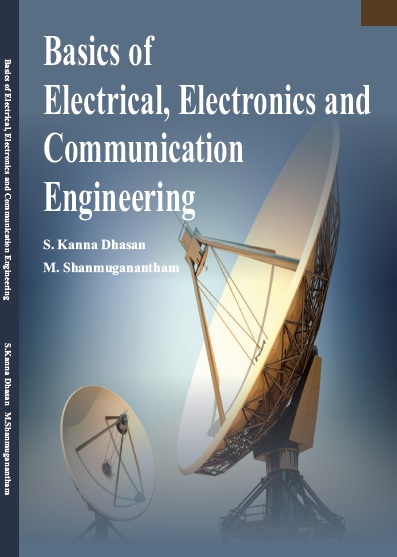 Basics of Electrical, Electronics and Communication Engineering